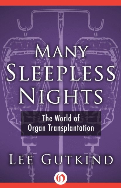 Lee Gutkind - Many Sleepless Nights, E-bok