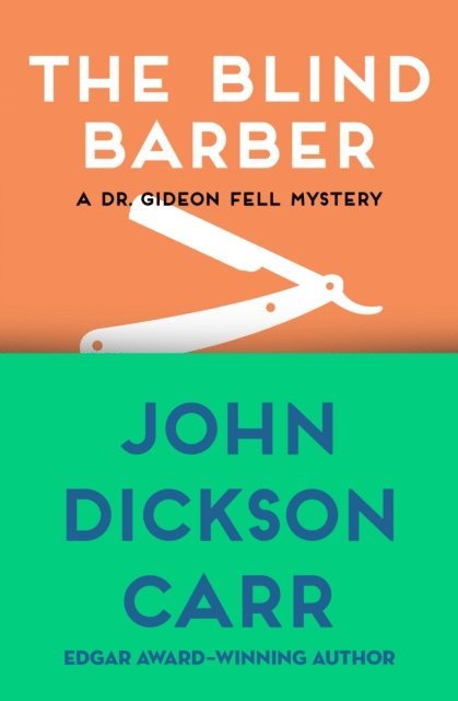 John Dickson Carr - Blind Barber, E-bok