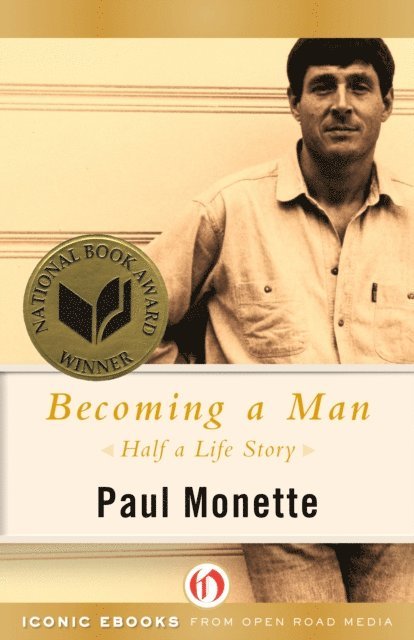 Paul Monette - Becoming a Man, E-bok