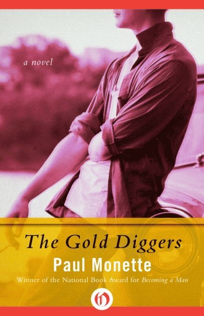 Paul Monette - Gold Diggers, E-bok