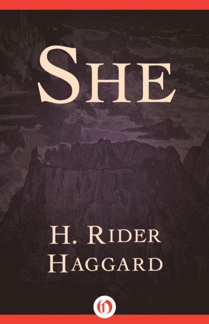H. Rider Haggard - She, E-bok