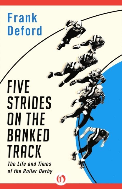 Five Strides on the Banked Track