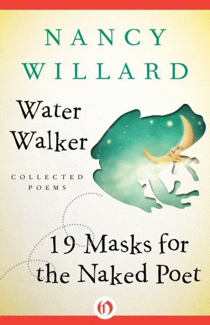 Nancy Willard - Collected Poems, E-bok