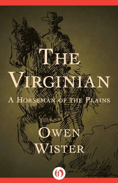 Owen Wister - Virginian, E-bok