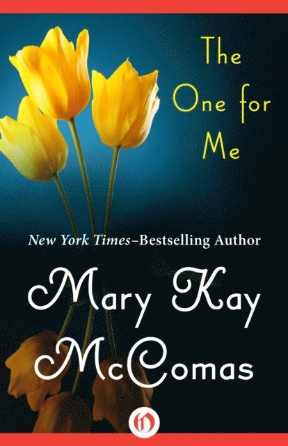 Mary Kay McComas - One for Me, E-bok