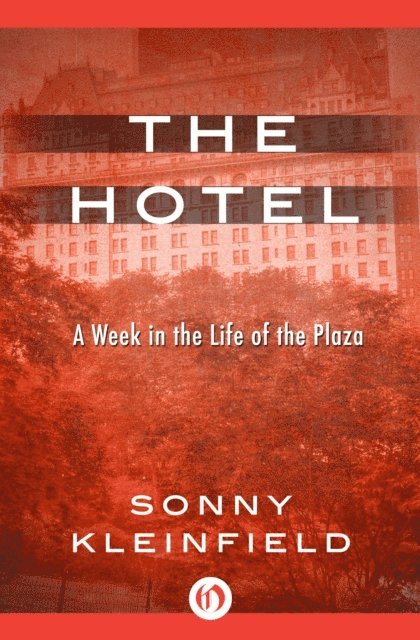 Sonny Kleinfield - Hotel, E-bok. Tillgänglighet: Lägg i varukorg