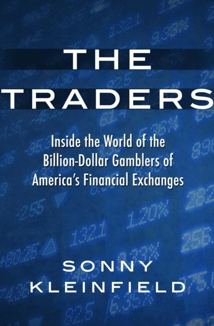 Sonny Kleinfield - Traders, E-bok. Tillgänglighet: Lägg i varukorg