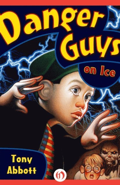 Tony Abbott - Danger Guys on Ice, E-bok