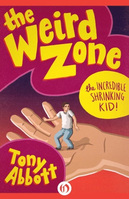 Tony Abbott - Incredible Shrinking Kid!, E-bok