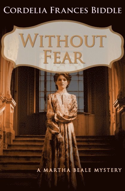 Cordelia Frances Biddle - Without Fear, E-bok
