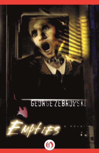 George Zebrowski - Empties, E-bok