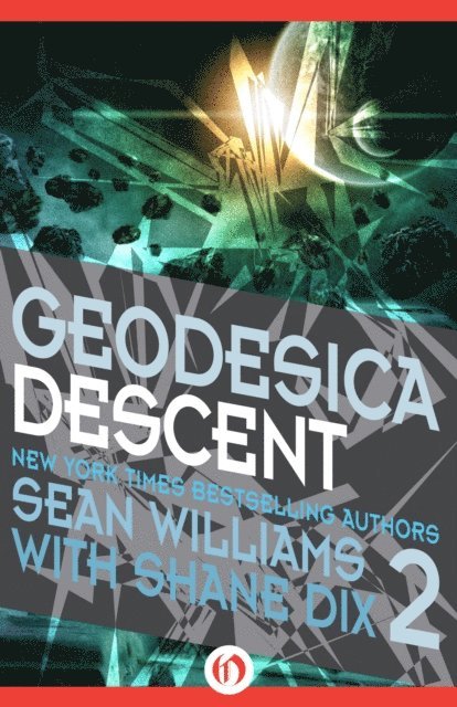 Shane Dix, Sean Williams - Geodesica Descent, E-bok