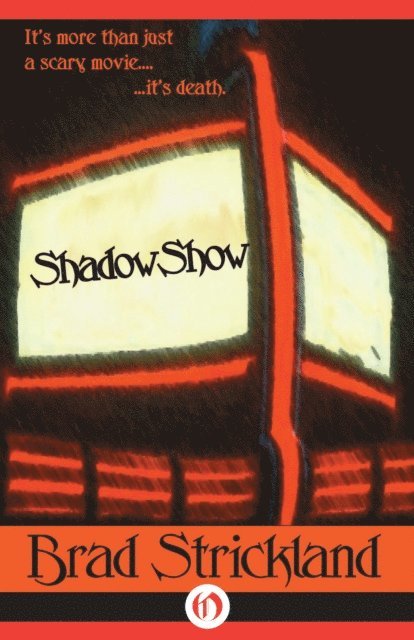 Brad Strickland - ShadowShow, E-bok