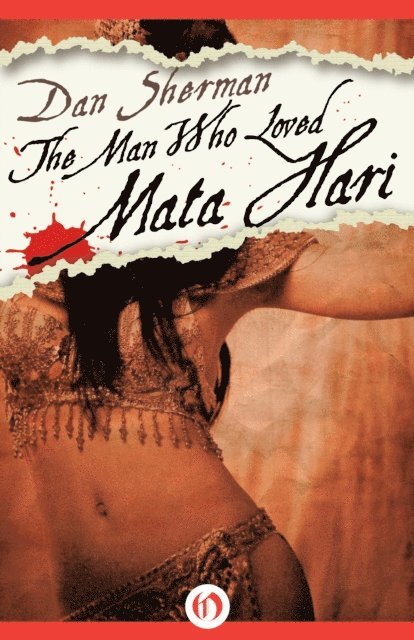 Dan Sherman - Man Who Loved Mata Hari, E-bok. Tillgänglighet: Lägg i varukorg