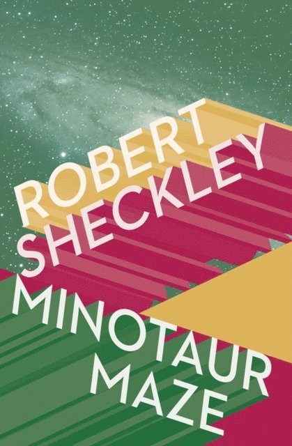 Robert Sheckley - Minotaur Maze, E-bok