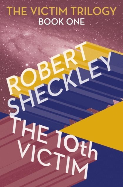 Robert Sheckley - 10th Victim, E-bok