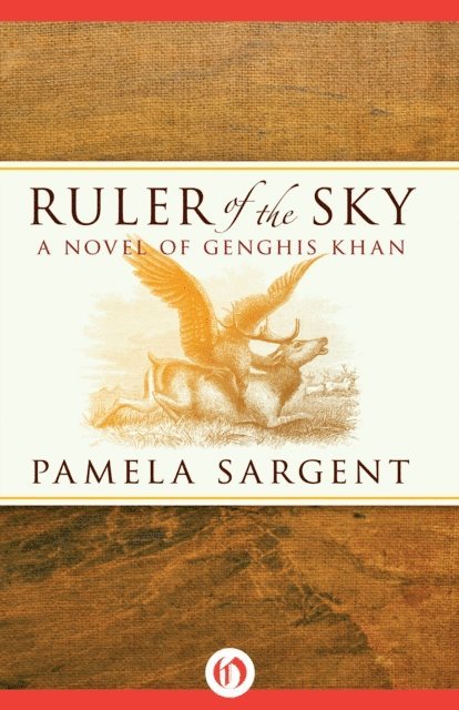 Pamela Sargent - Ruler of the Sky, E-bok
