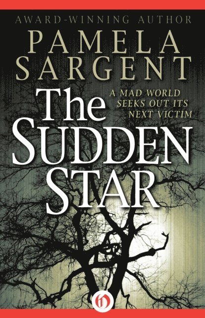 Pamela Sargent - Sudden Star, E-bok