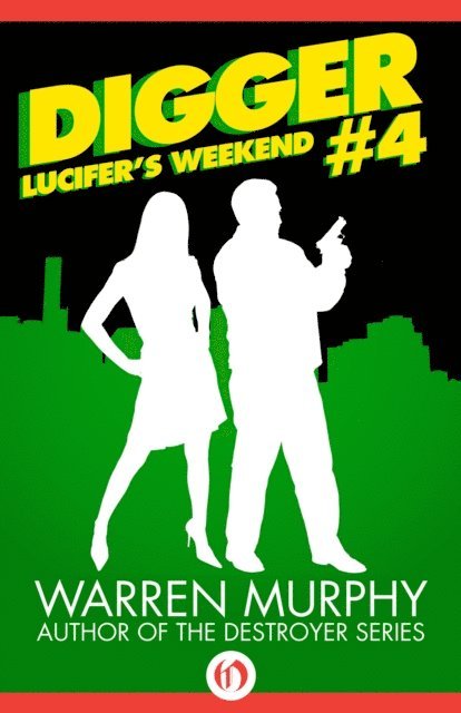 Warren Murphy - Lucifer's Weekend, E-bok