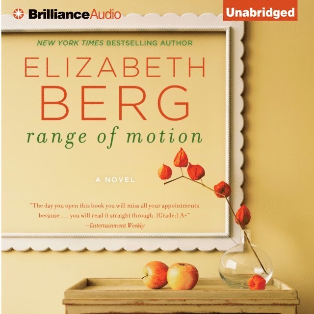 Elizabeth Berg - Range of Motion, Ljudbok