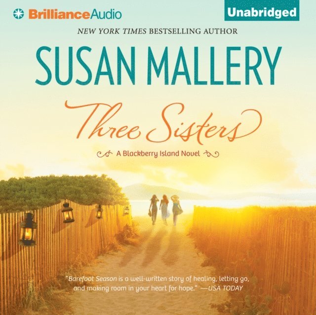 Susan Mallery - Three Sisters, Ljudbok