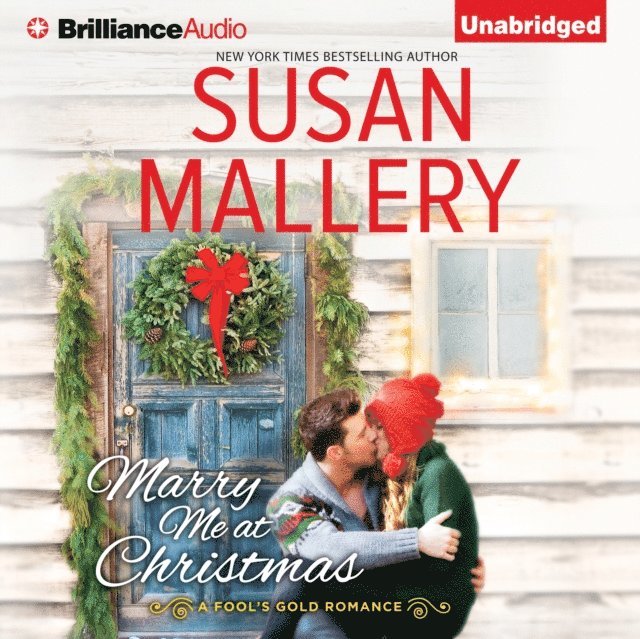 Susan Mallery - Marry Me at Christmas, Ljudbok