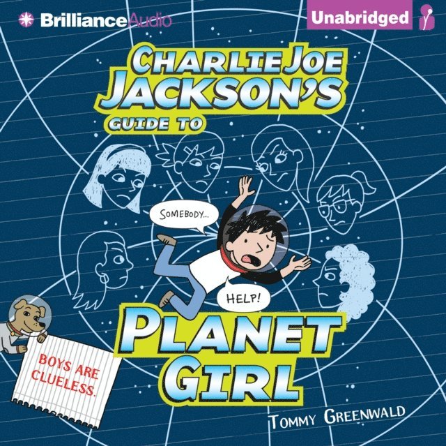 Tommy Greenwald - Charlie Joe Jackson's Guide to Planet Girl, Ljudbok