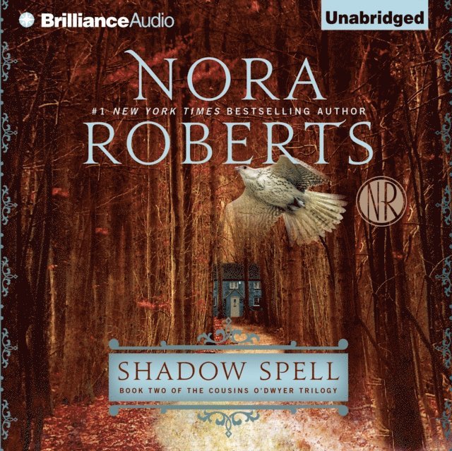 Nora Roberts - Shadow Spell, Ljudbok