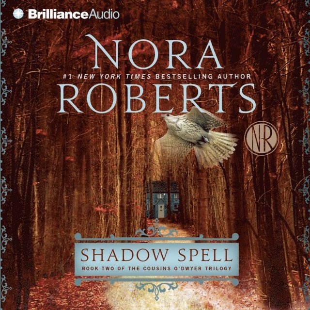 Nora Roberts - Shadow Spell, Ljudbok