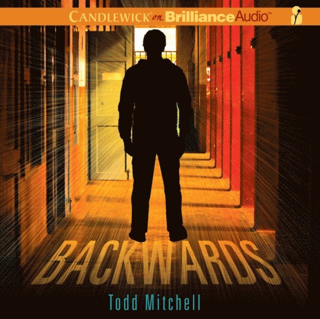 Todd Mitchell - Backwards, Ljudbok