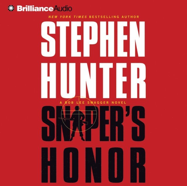 Stephen Hunter - Sniper's Honor, Ljudbok