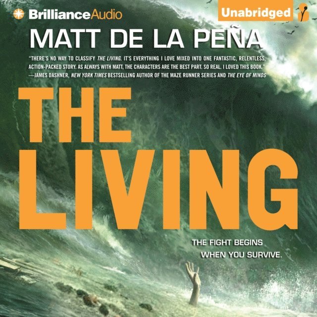 Matt de la Pena - Living, Ljudbok