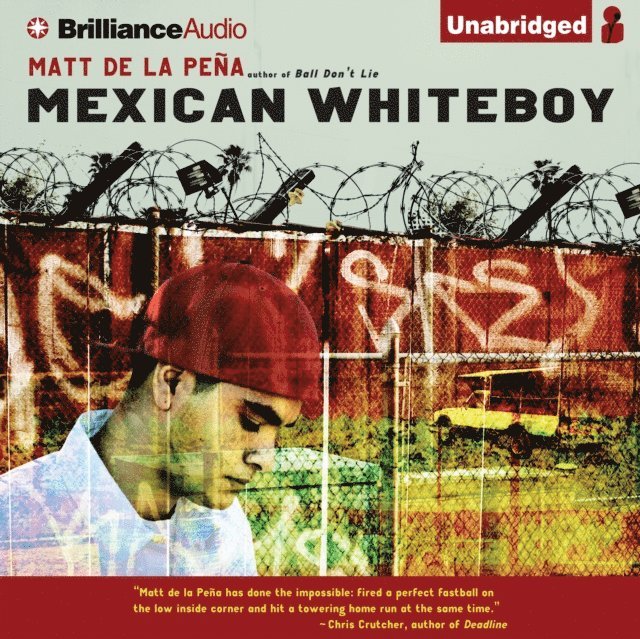 Matt de la Pena - Mexican WhiteBoy, Ljudbok