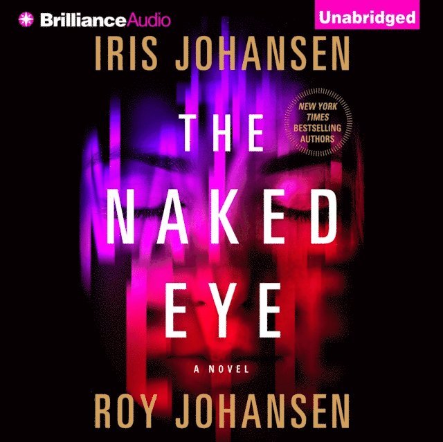 Roy Johansen, Iris Johansen - Naked Eye, Ljudbok