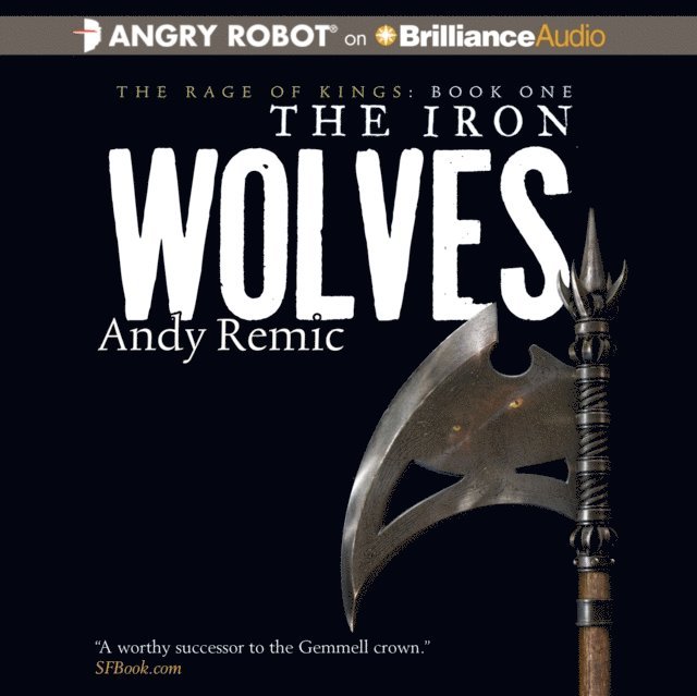 Andy Remic - Iron Wolves, Ljudbok