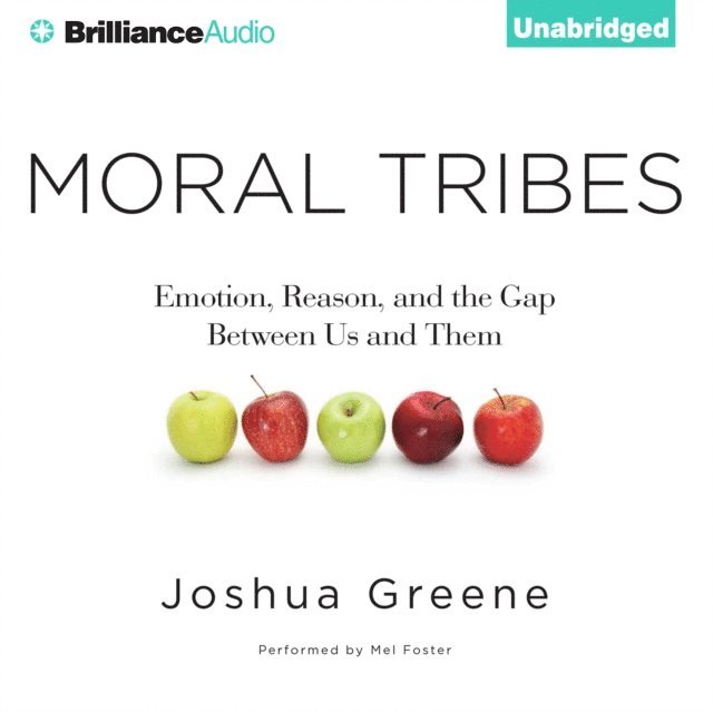 Joshua Greene - Moral Tribes, Ljudbok