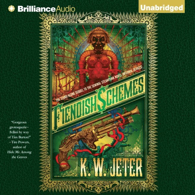 K. W. Jeter - Fiendish Schemes, Ljudbok