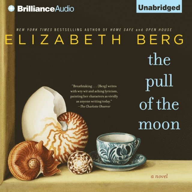 Elizabeth Berg - Pull of the Moon, Ljudbok