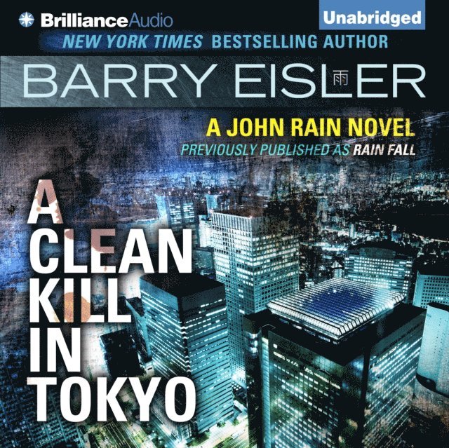 Barry Eisler - Clean Kill in Tokyo, Ljudbok