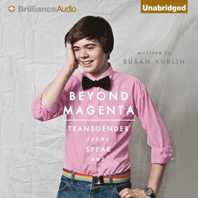 Susan Kuklin - Beyond Magenta, Ljudbok