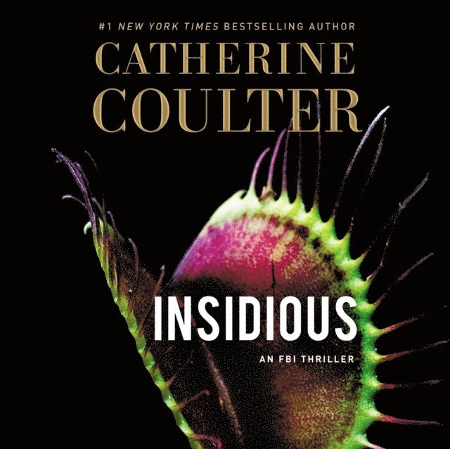 Catherine Coulter - Insidious, Ljudbok