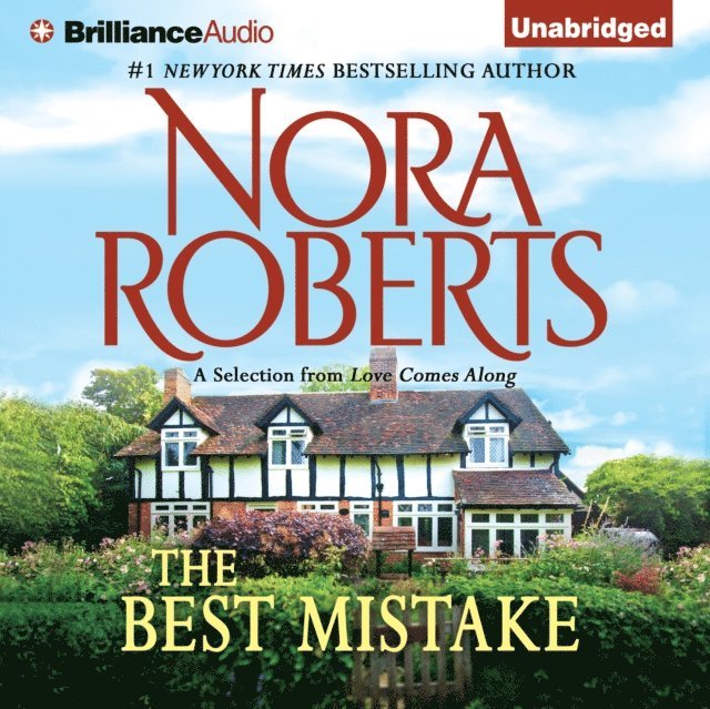 Nora Roberts - Best Mistake, Ljudbok