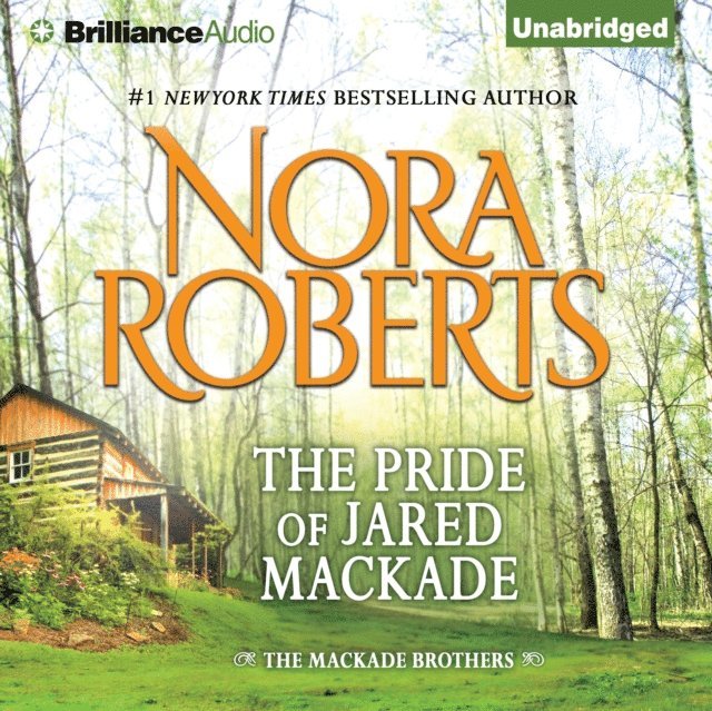 Nora Roberts - Pride of Jared MacKade, Ljudbok