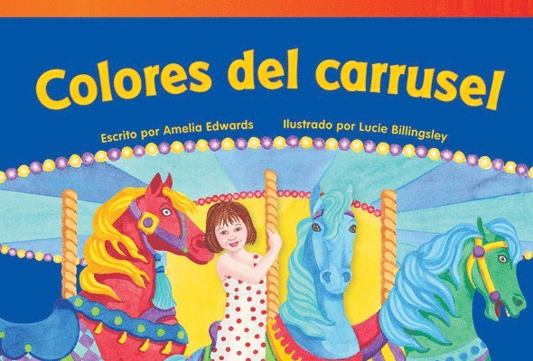 Amelia Edwards - Colores del Carrusel, Häftad