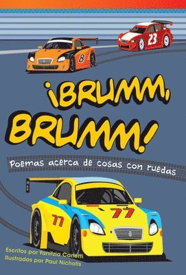 Yanitzia Canetti - ¡Brumm, Brumm! Poemas Acerca de Cosas Con Ruedas, Häftad