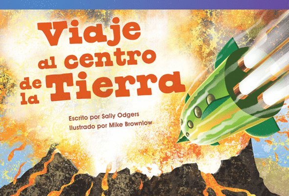 Sally Odgers - Viaje Al Centro de la Tierra, Häftad