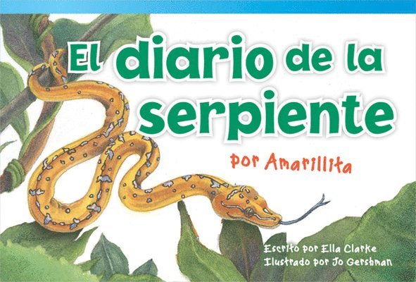Ella Clarke - El diario de la serpiente por Amarillita, Häftad. Tillgänglighet: Lägg i varukorg