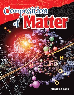 Morgaine Paris - Composition of Matter, Häftad
