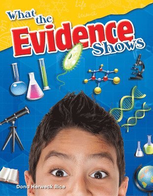 What the Evidence Shows