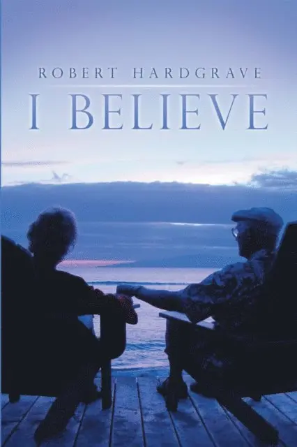Robert Hardgrave - I Believe, E-bok. Tillgänglighet: Lägg i varukorg